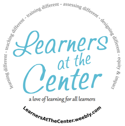 Learners at the Center